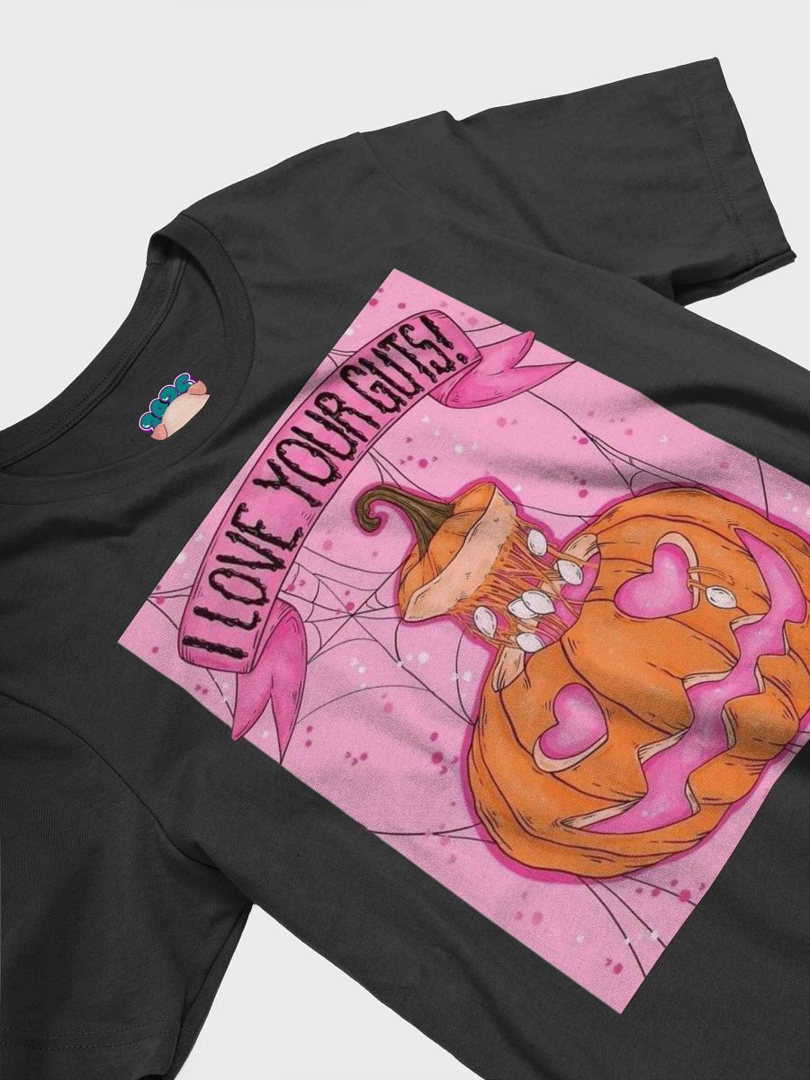 I Love Your Guts Halloween T-Shirt product image (3)