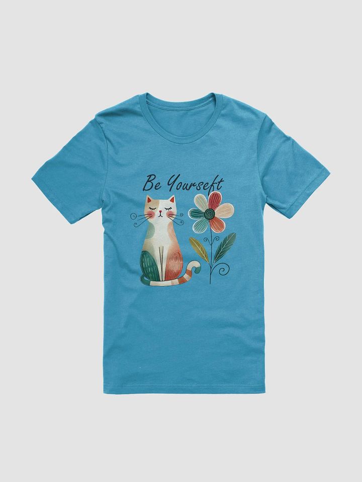 Be Yourself Cat and Flower T-Shirt - Whimsical and Motivational Design product image (1)