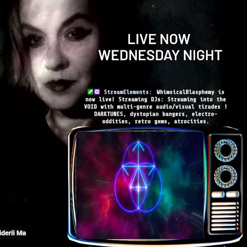 LIVE NOW on Twitch, Wednesday night. DARKTUNES will be served: twitch.tv/WhimsicalBlasphemy 🖤🎶🔥