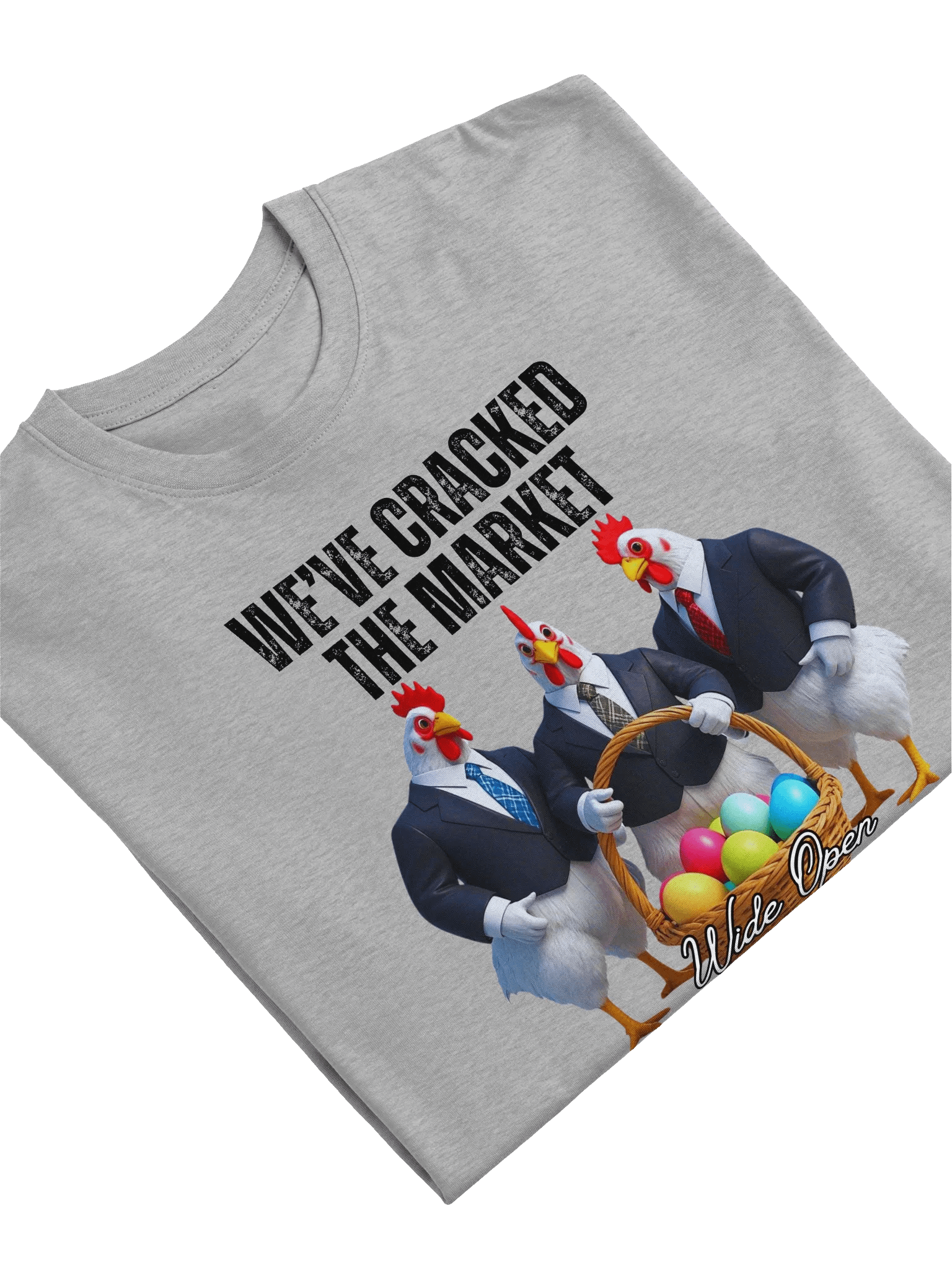 We've Cracked the Market - Humorous Easter T-Shirt product image (17)