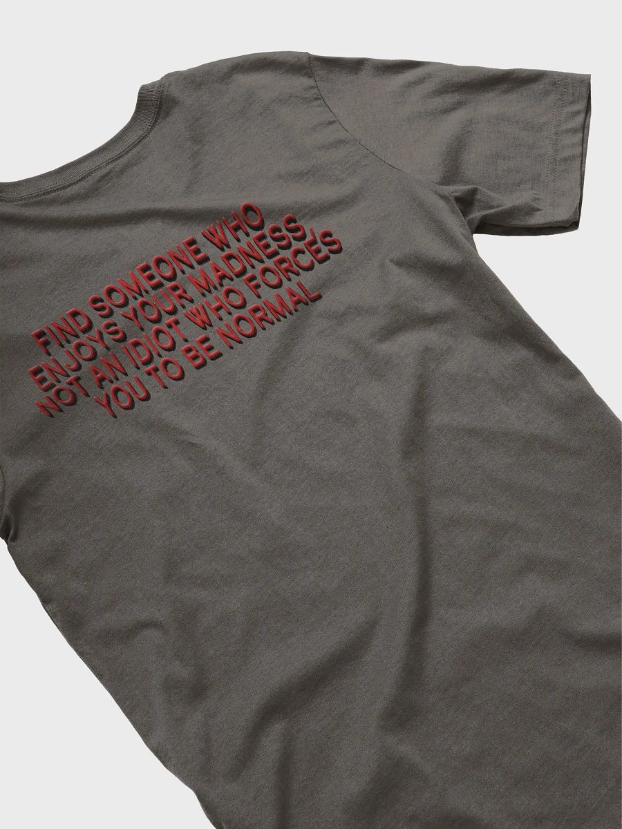 Enjoys Your Madness Tee product image (42)