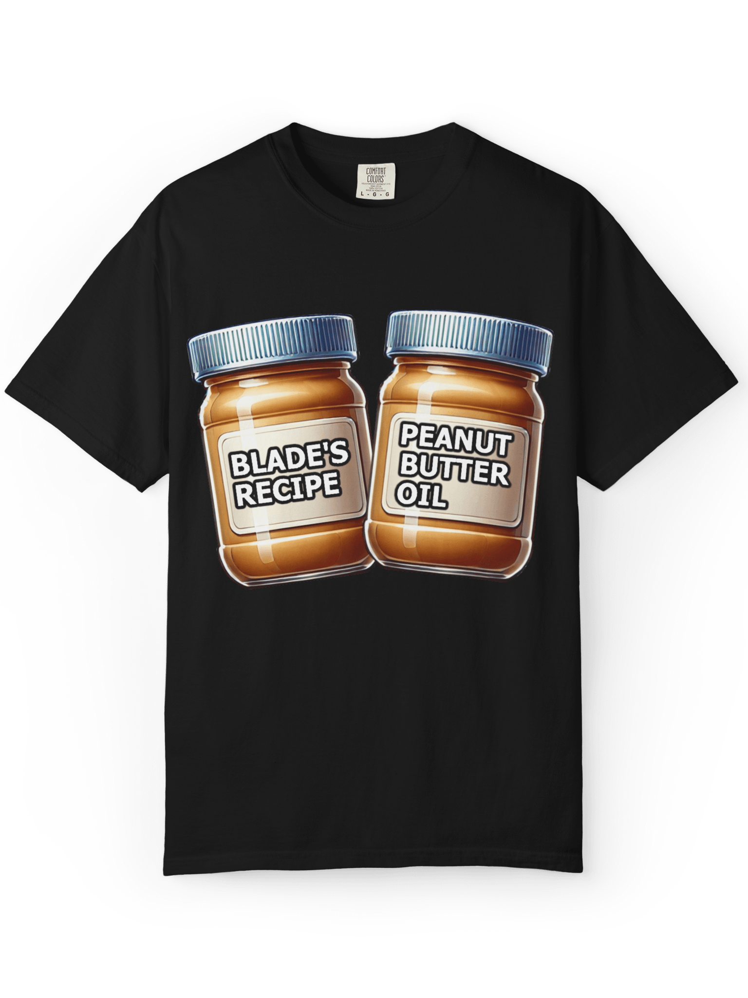Peanut Butter Oil T-Shirt product image (1)