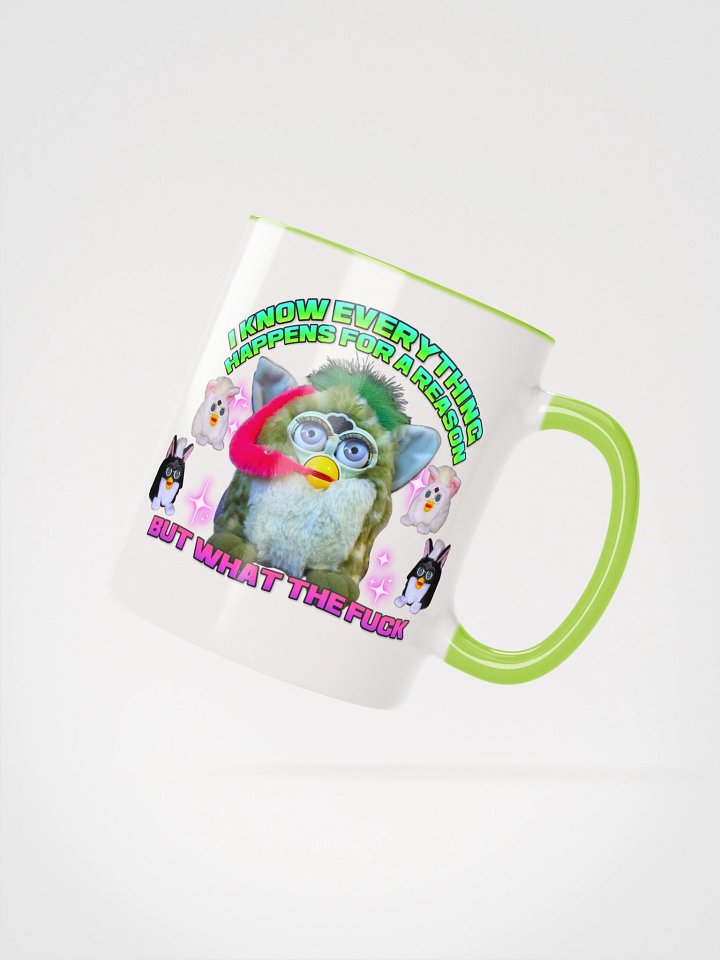 Everything Happens For A Reason Mug product image (41)