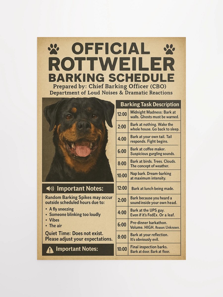 Official Rottweiler Barking Schedule Poster product image (10)