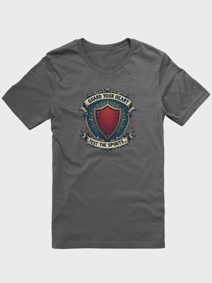 Guard Your Heart, Test the Spirits - Spiritual Warfare T-Shirt product image (2)