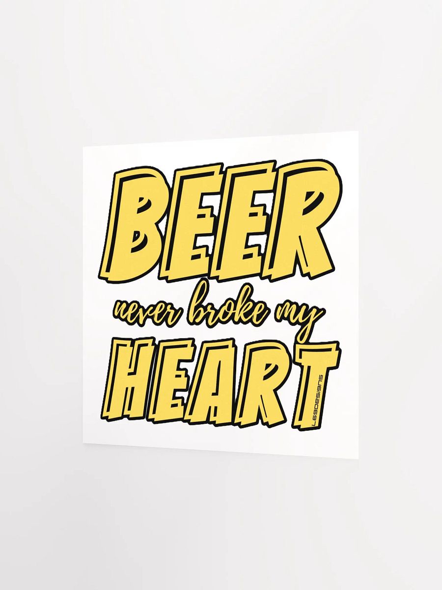 BEER NEVER BROKE MY HEART product image (10)