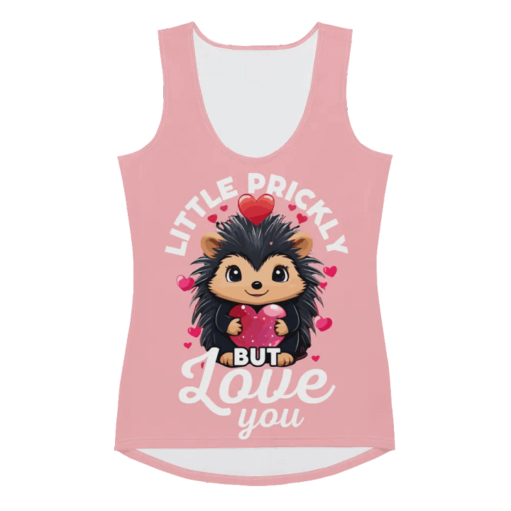 A little prickly but I love you - Cute hedgehog - Tank Top Pink product image (2)