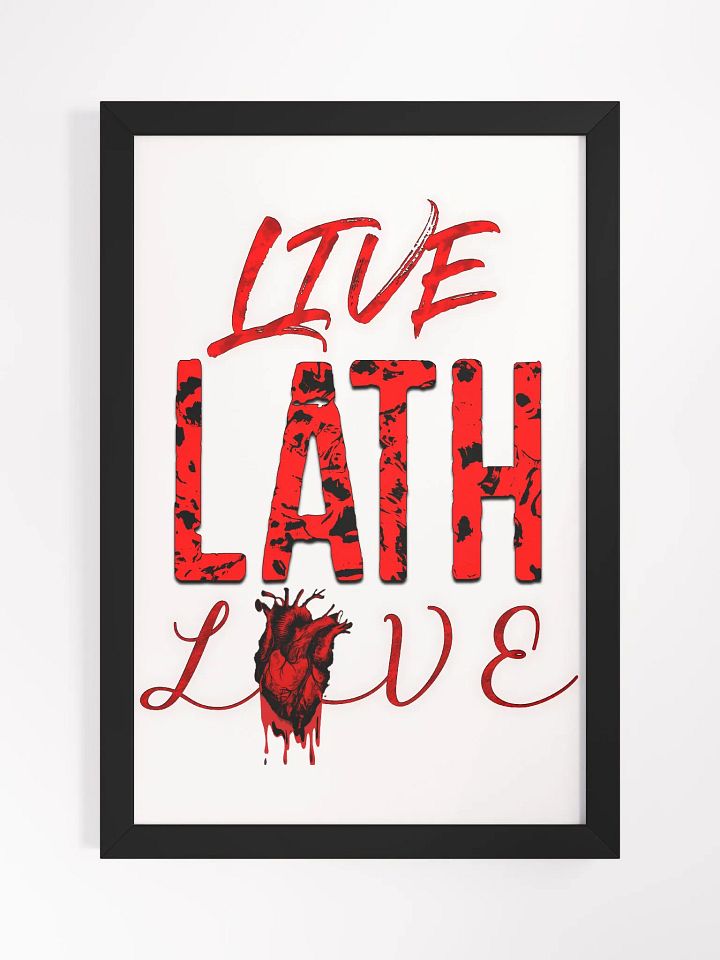 Framed Matte Poster Live Lath Love product image (1)