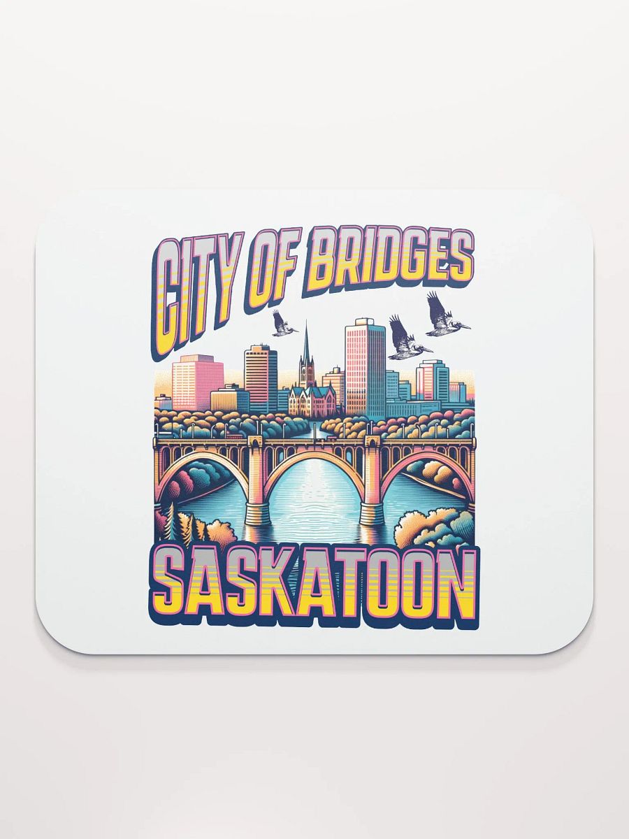 City Of Bridges Saskatoon Skyline Mouse Pad product image (2)