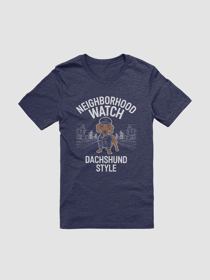 Neighborhood Watch Dachshund Style T-Shirt product image (1)