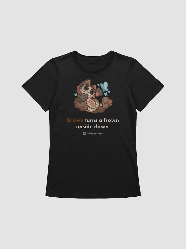 Playing Terra • "Brown turns a frown upside down." • Women's Supersoft Relaxed-fit T-shirt product image (1)