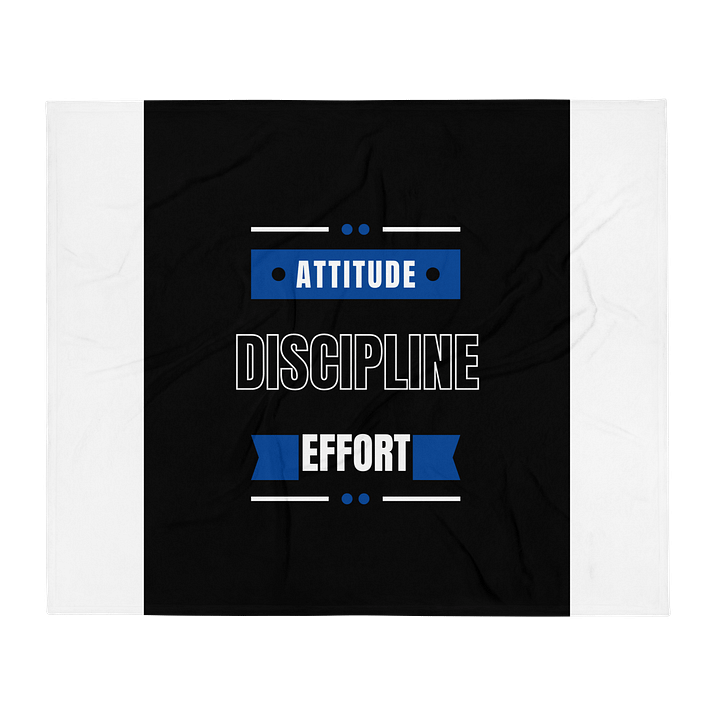Attitude,Effort, Disipline blanket product image (2)