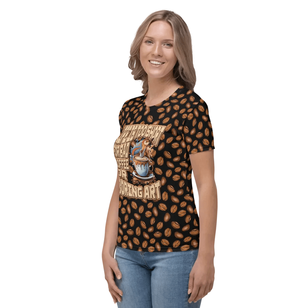 Life is too Short for Bad Coffee All Over Print T-shirt product image (3)