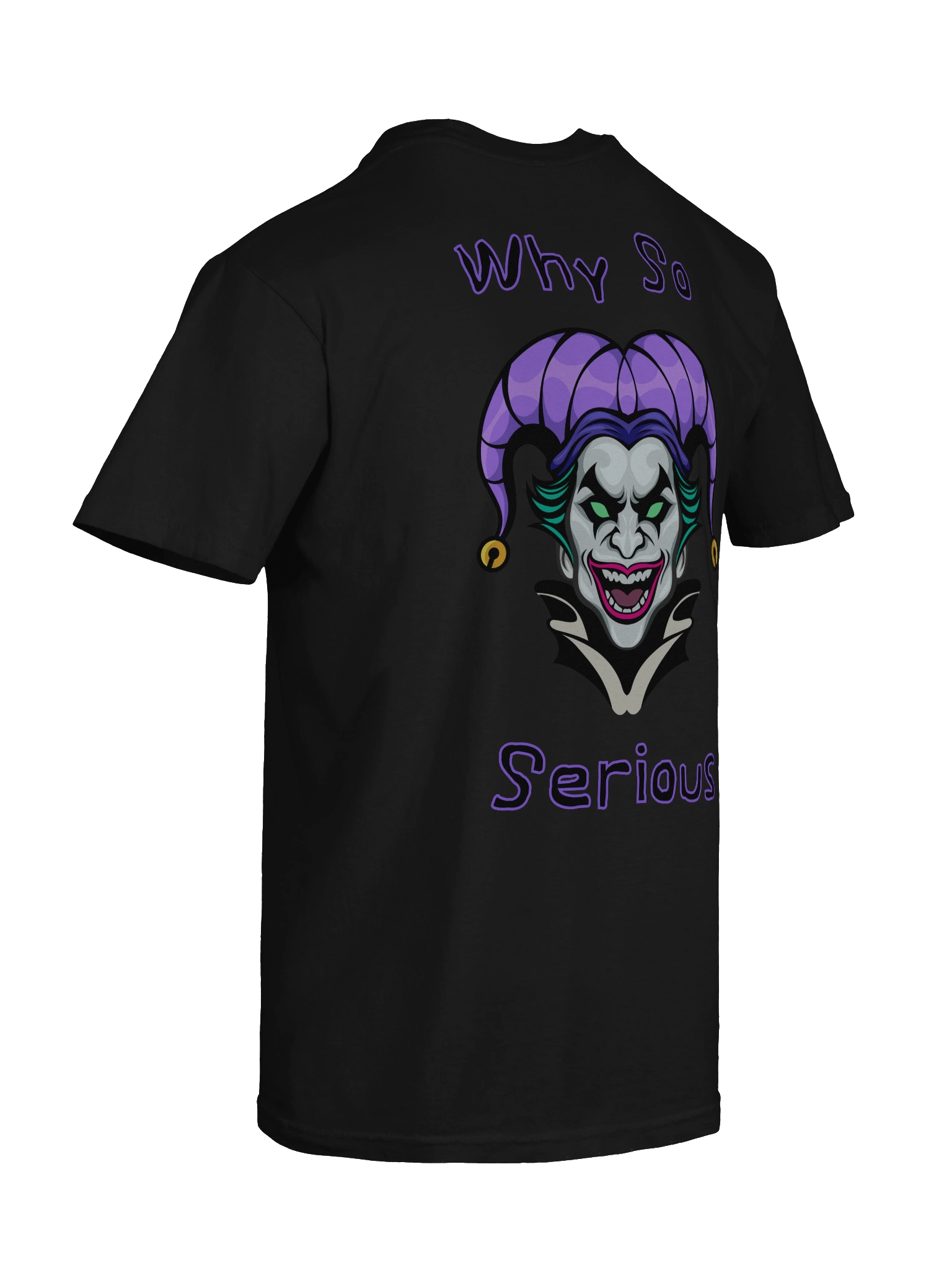 Why So Serious T-Shirt product image (55)