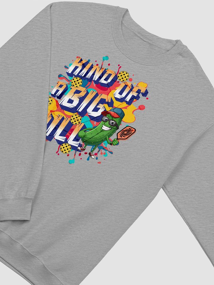 Kind Of A Big Dill Pickleball Cool Champ Sweatshirt product image (22)