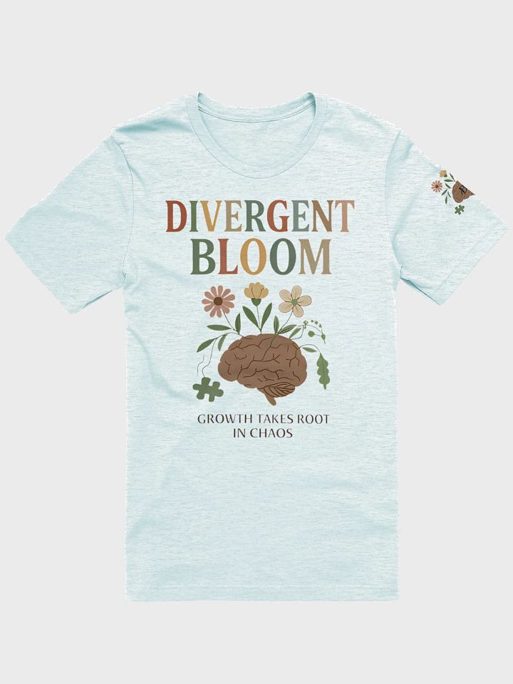 Divergent Bloom Growth Takes Roots in Chaos T-shirt product image (1)