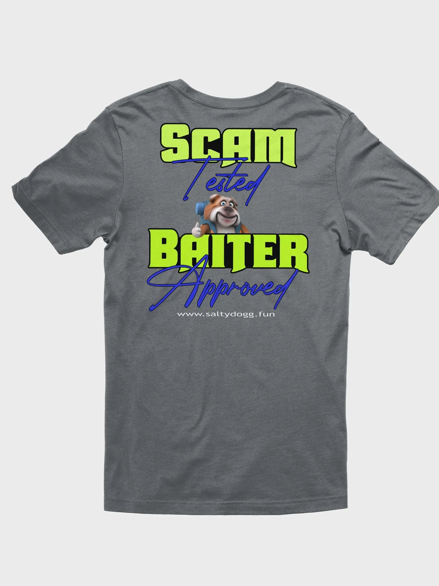 Salty Dogg Scam Tested T-Shirt product image (3)