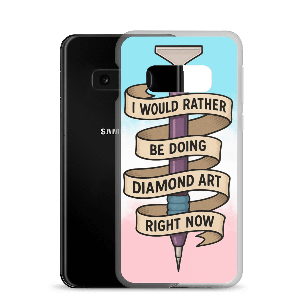 I would rahter be doing diamond art samsung phone case product image (24)