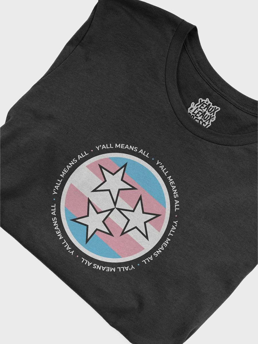 Tennessee Pride Y'all Means All Trans T-Shirt product image (5)