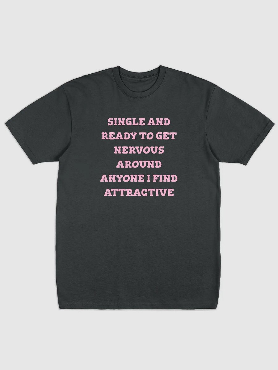 SINGLE AND READY TEE product image (1)
