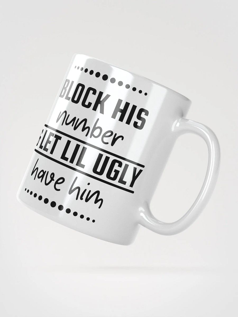 'Block His Number' Mug product image (5)