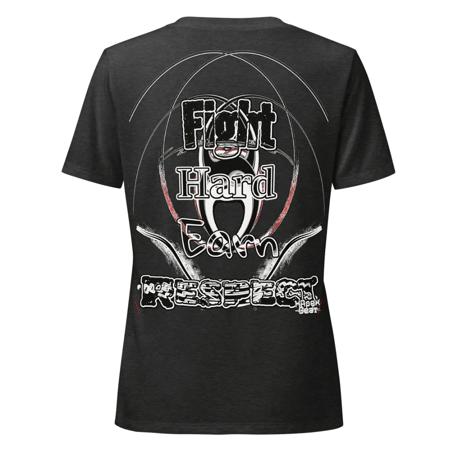 Fight Hard Earn Respect - Women's Relaxed V-Neck T-Shirt product image (2)