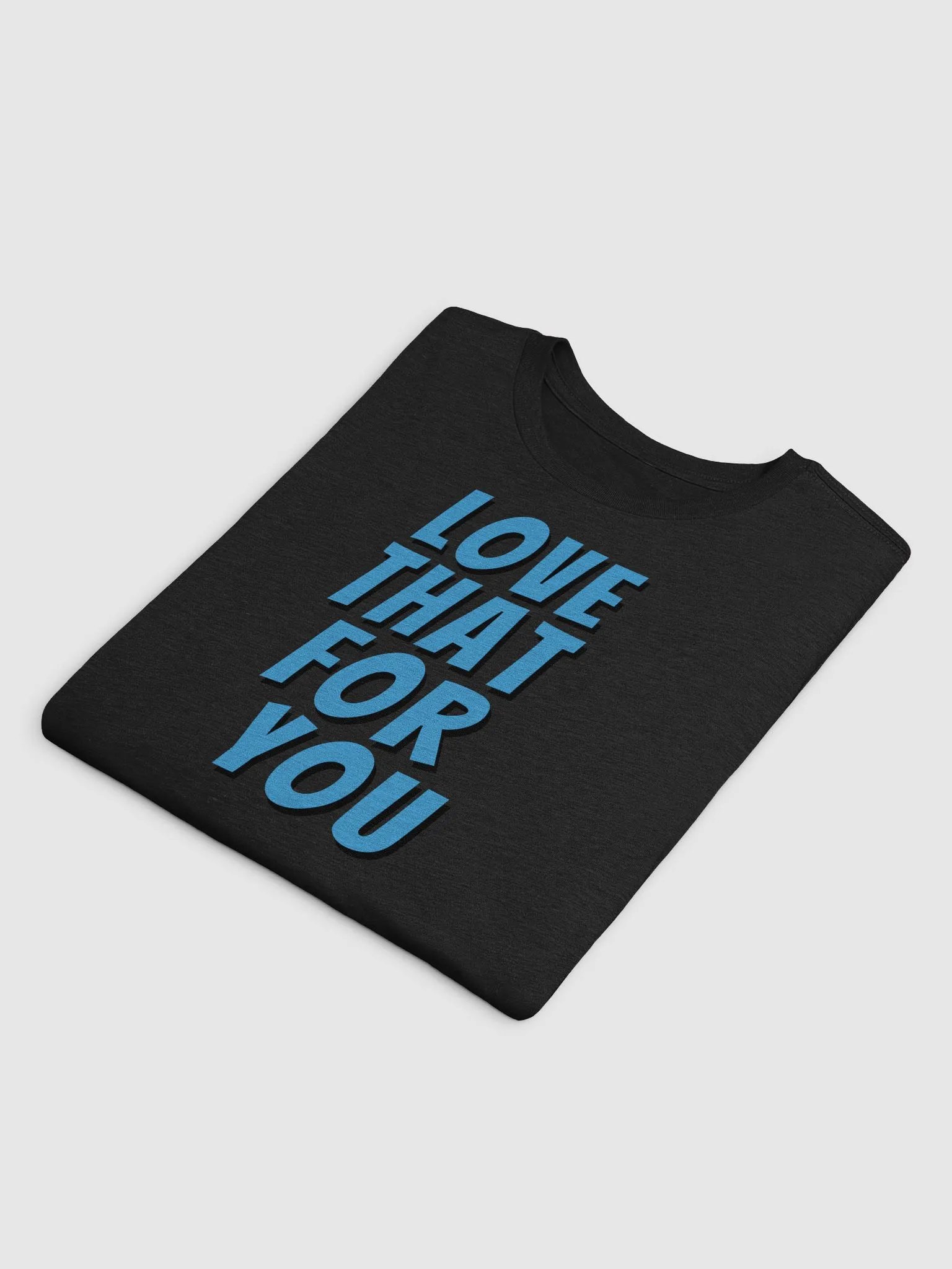 Love That T-shirt product image (27)