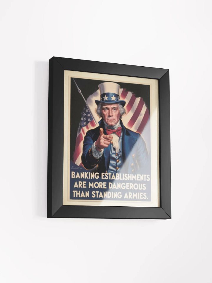 Thomas Jefferson Quote - Banking Establishments are More Dangerous Than Standing Armies product image (6)