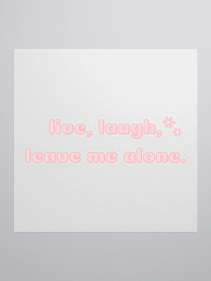 Leave me alone sticker product image (1)