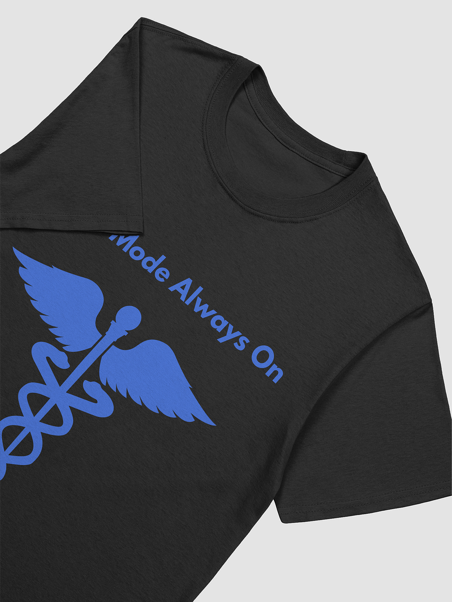 Nurse Mode Always On Caduceus T-Shirt product image (27)