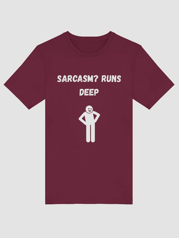 Sarcasm? Runs Deep product image (5)