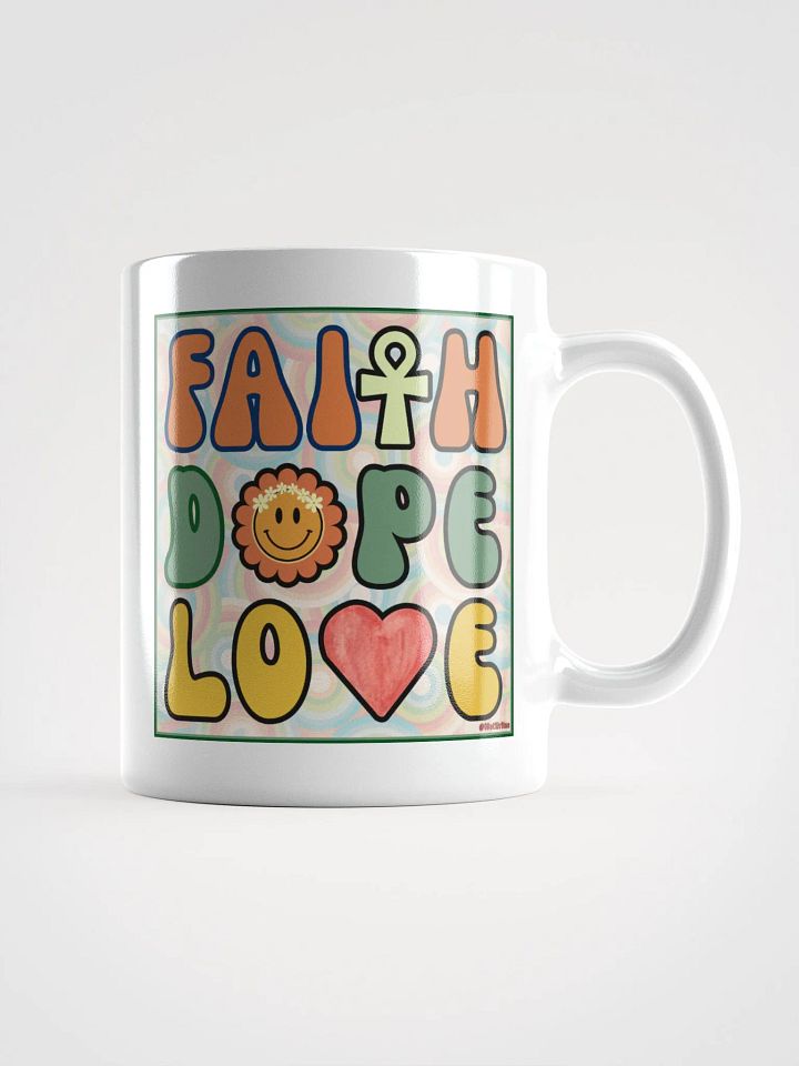 Faith, Dope, Love - mug product image (1)