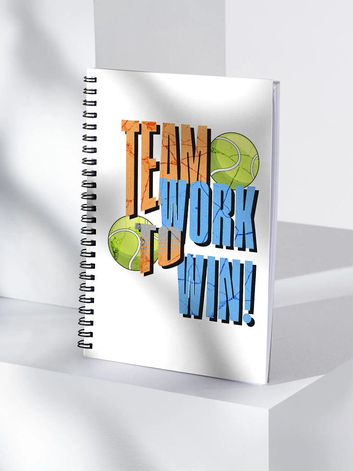 Team to Work to Win Tennis Spiral Notebook product image (1)