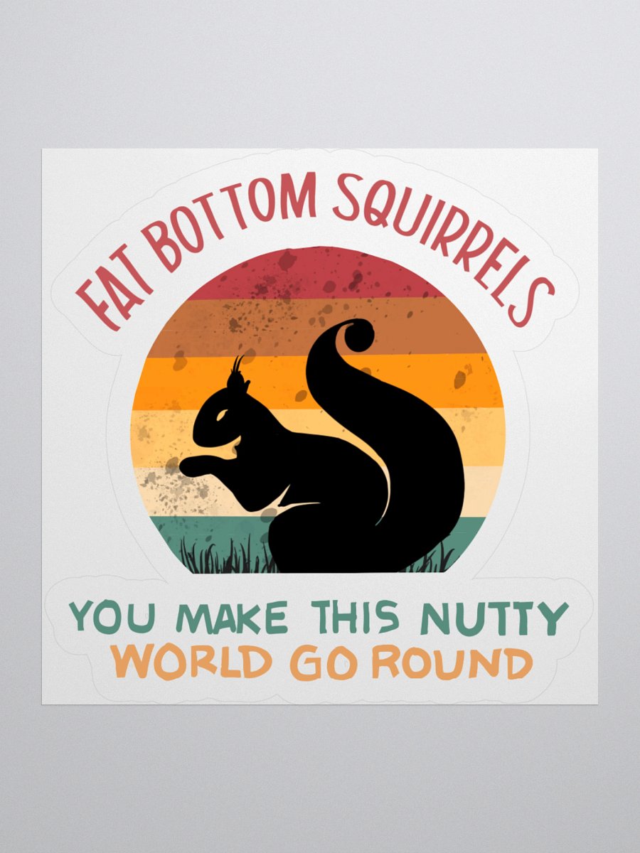 Fat Bottom Squirrels Sticker product image (1)