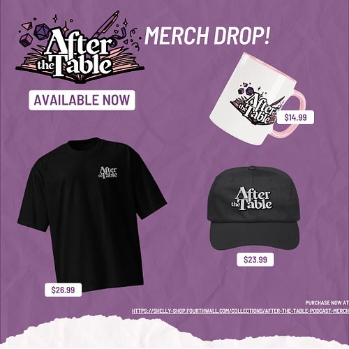NEW MERCH ALERT! After the Table Podcast now has merch that you can rock at your next game or at the con. There are stickers,...