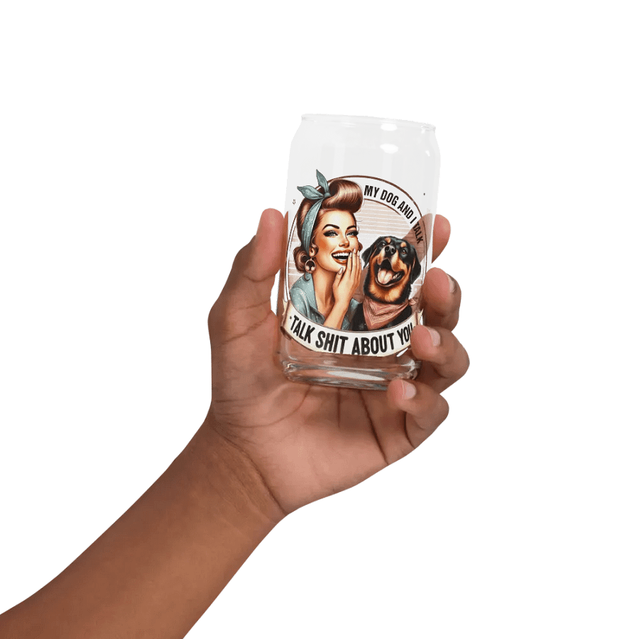 My Dogs And I Talk Shit About You product image (2)