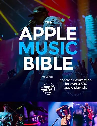 Indie Apple Music Bible: Apple Music Playlisting, Indie Playlists, Music Playlist Guide, with Thousands of Indie Playlist Curators product image (2)