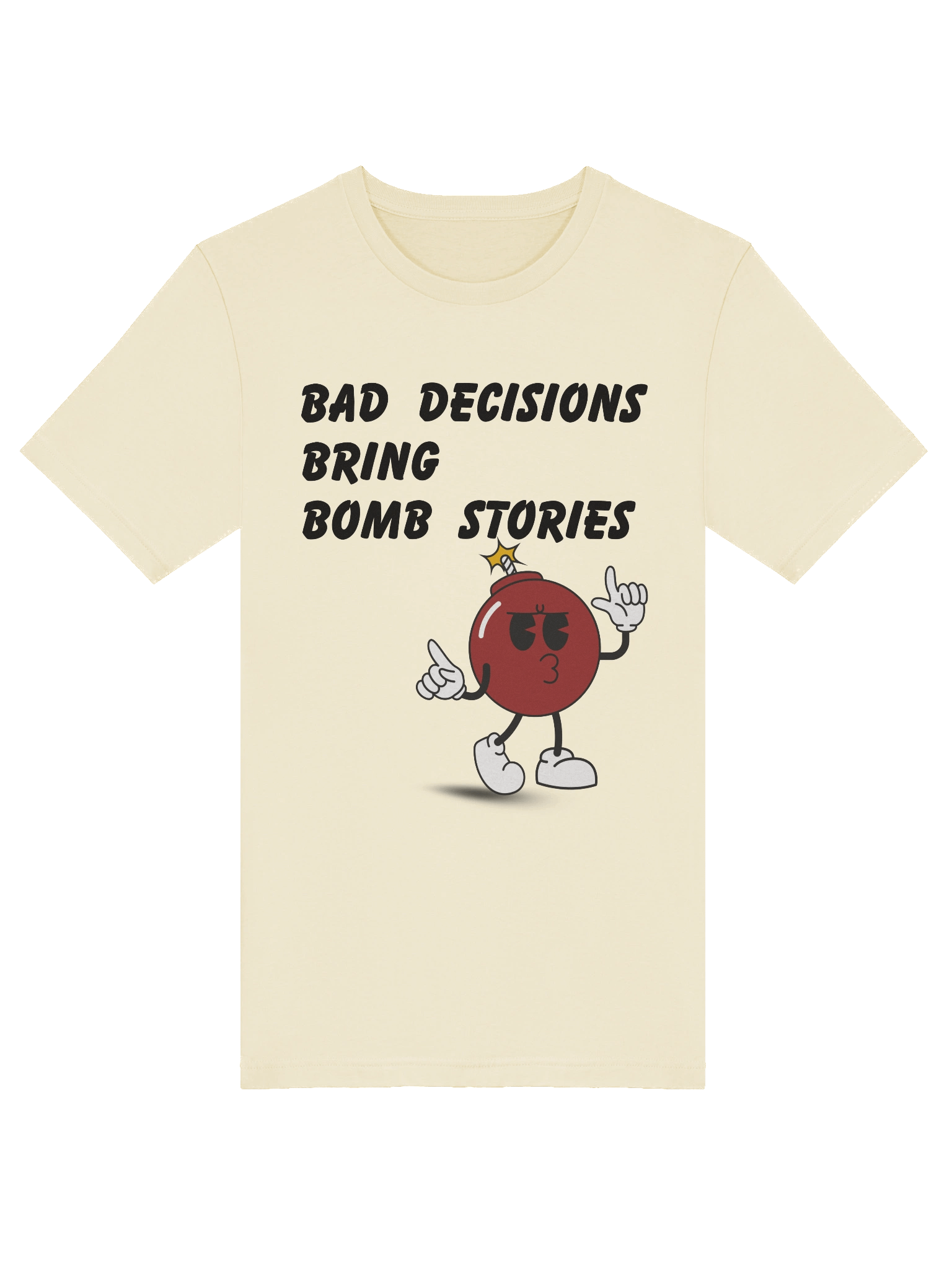 Bad Decisions Bring Bomb Stories product image (19)