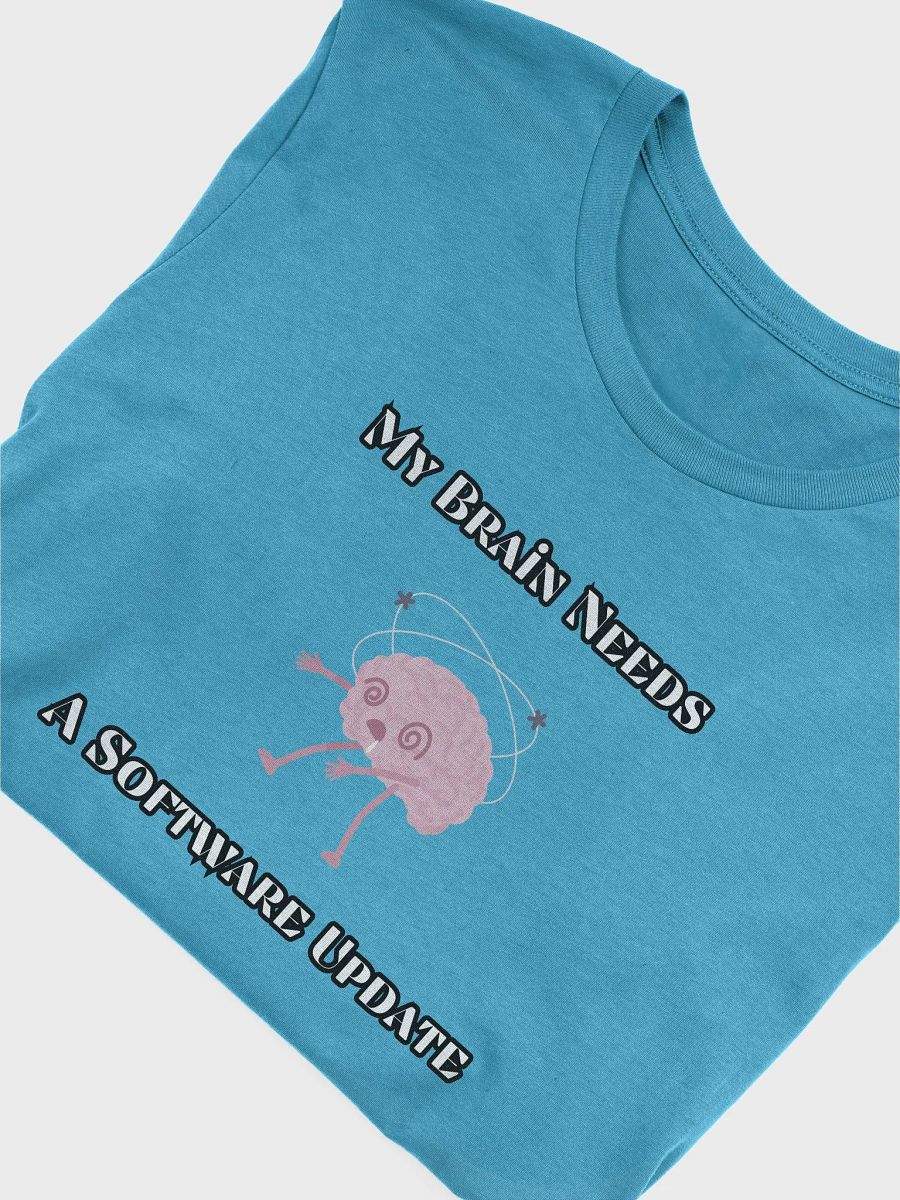 Dizzy Brain Software Update T-Shirt product image (46)