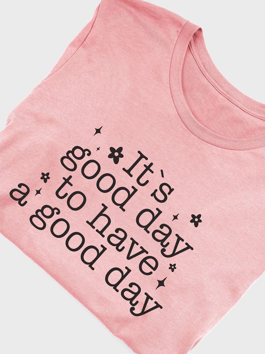 Good Day Tee product image (5)