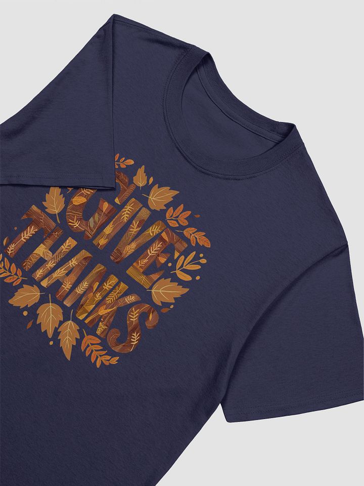 Give Thanks Unisex T-Shirt product image (2)