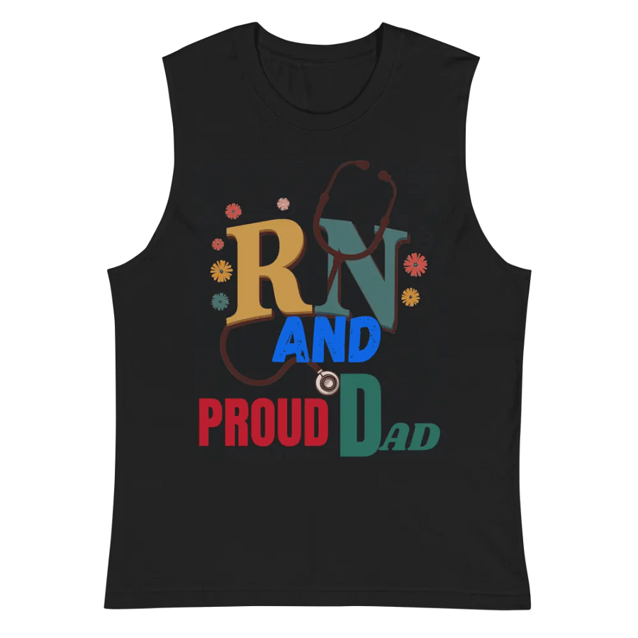 Proud Dad RN Stethoscope Muscle Tank product image (3)