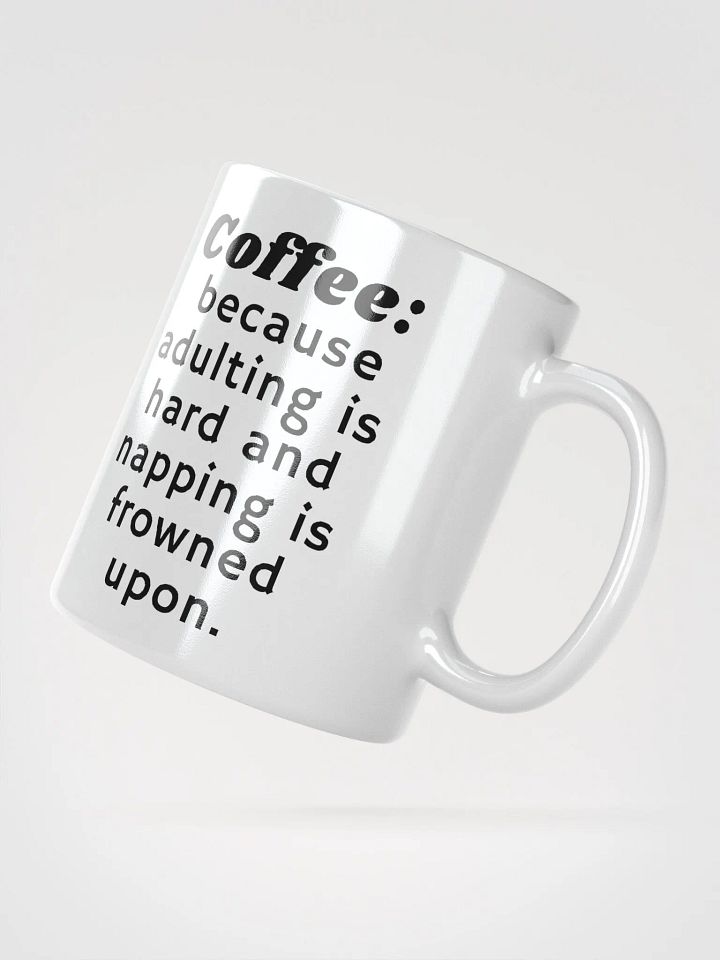 Coffee: because adulting is hard product image (2)