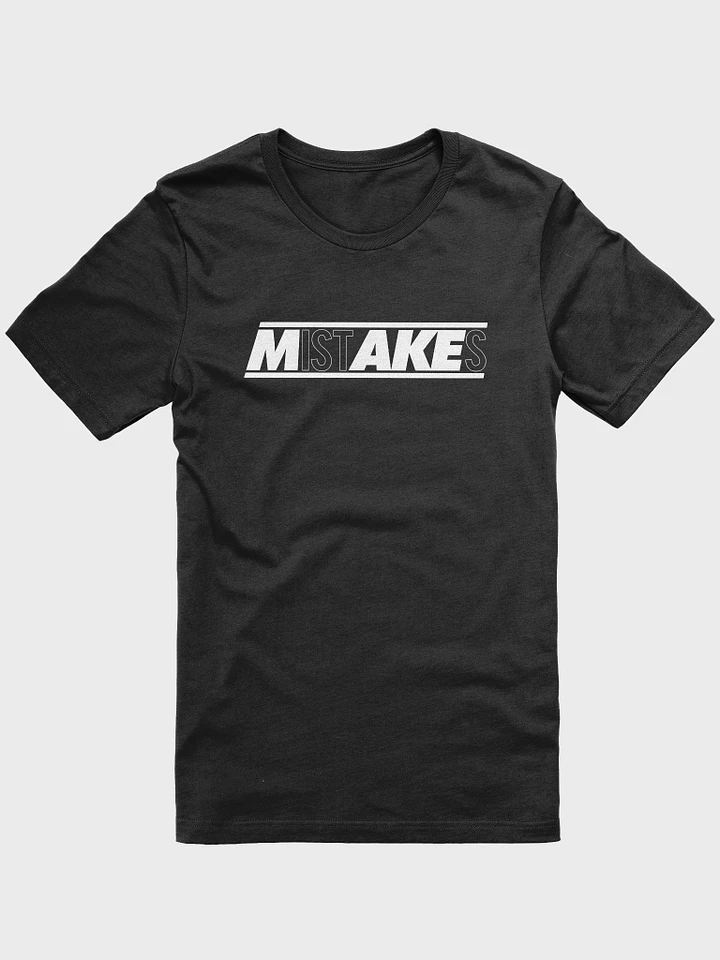 Make Mistakes Tee product image (1)