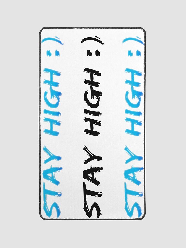 Stay High Desk Mat 12