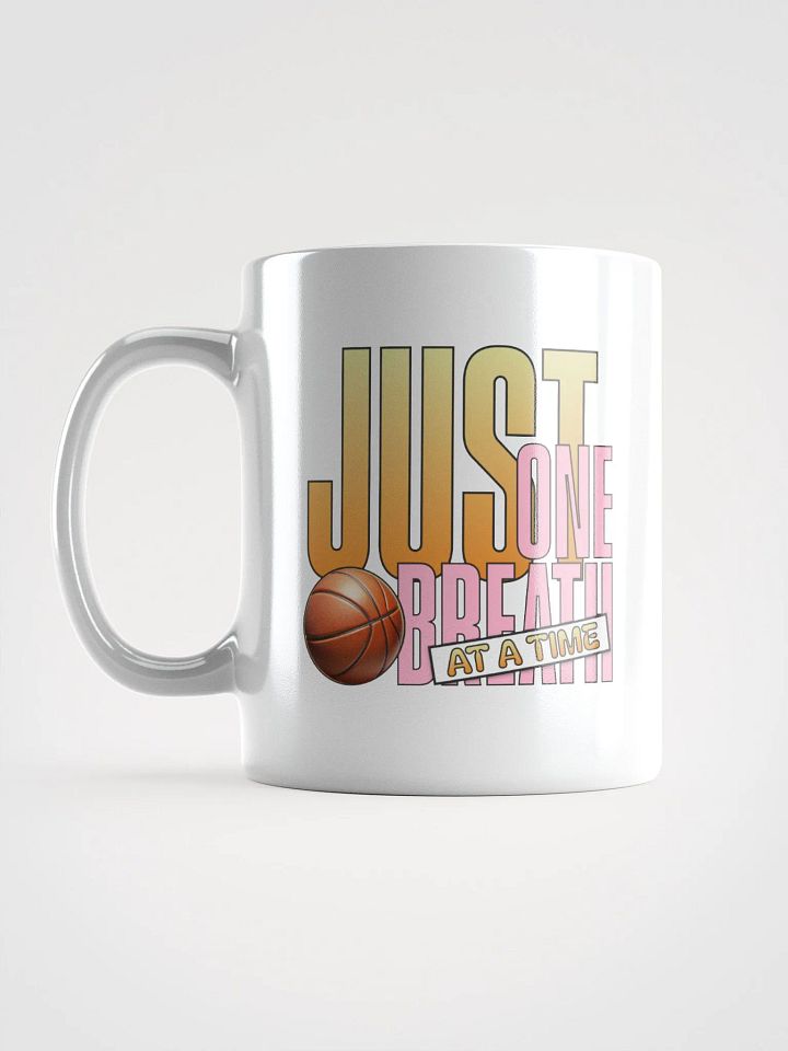 Just One Breath At A Time Basketball Sip Mug product image (1)