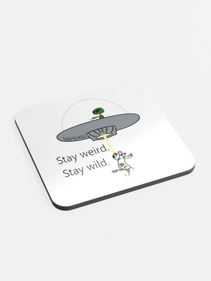 Stay Weird. Stay Wild. Coaster (White) product image (1)