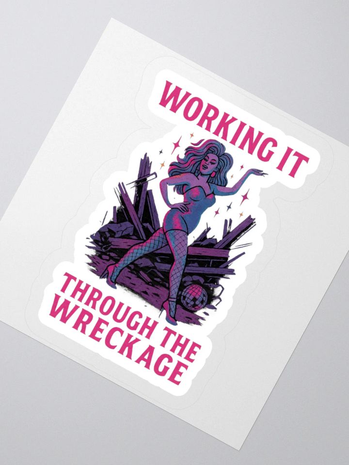 Working It Through The Wreckage Sticker product image (5)