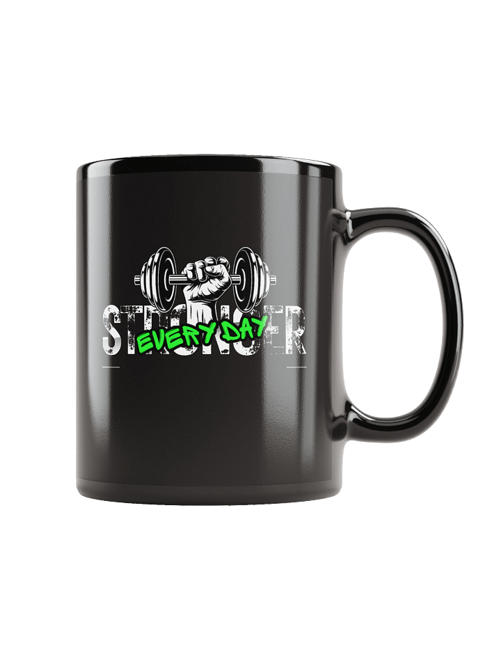 Stronger Every Day Gym Motivation Quote Black Coffee Mug product image (1)