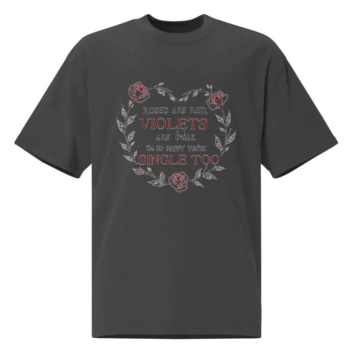 Single and Sassy Valentine Tee product image (1)